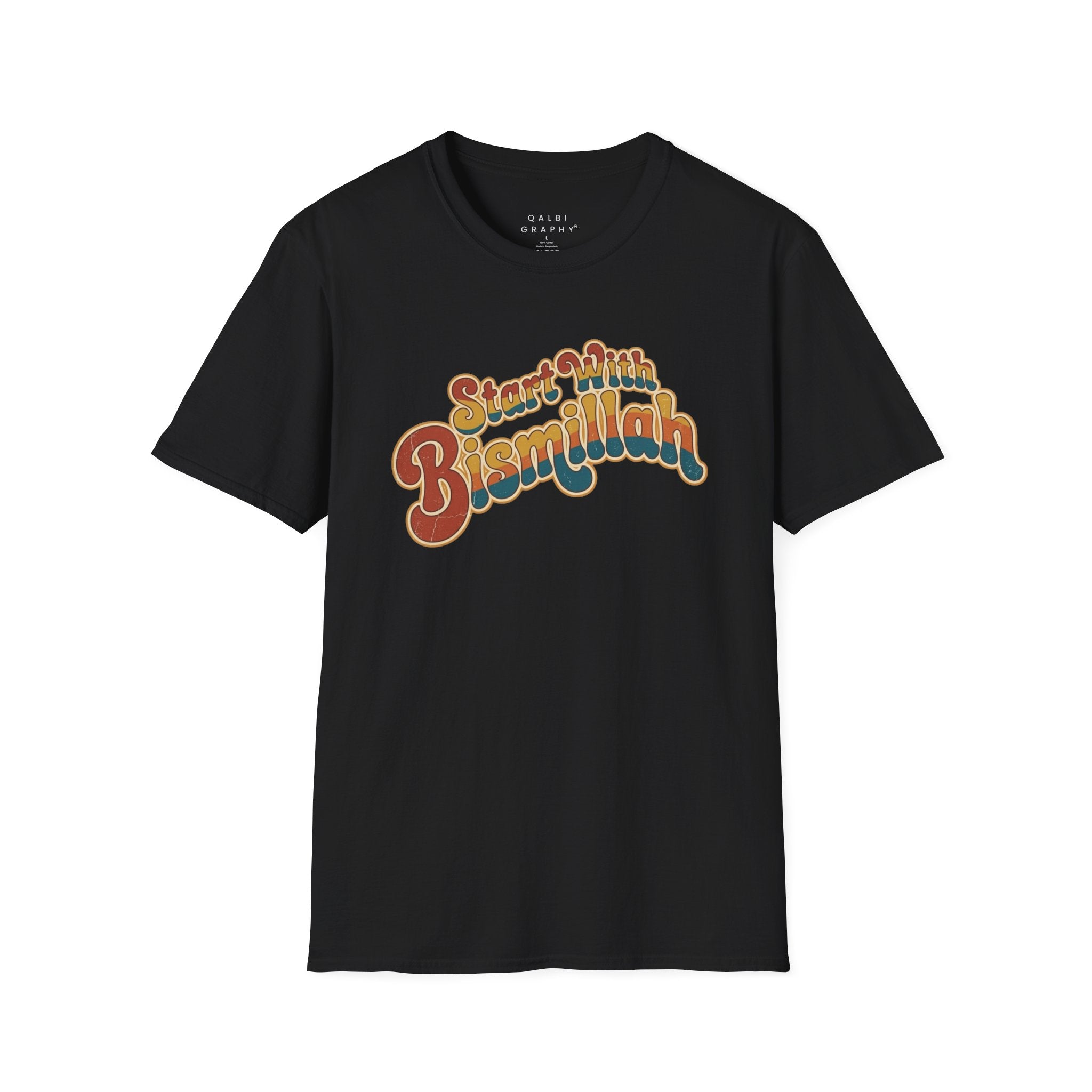 Start With Bismillah - T-Shirt