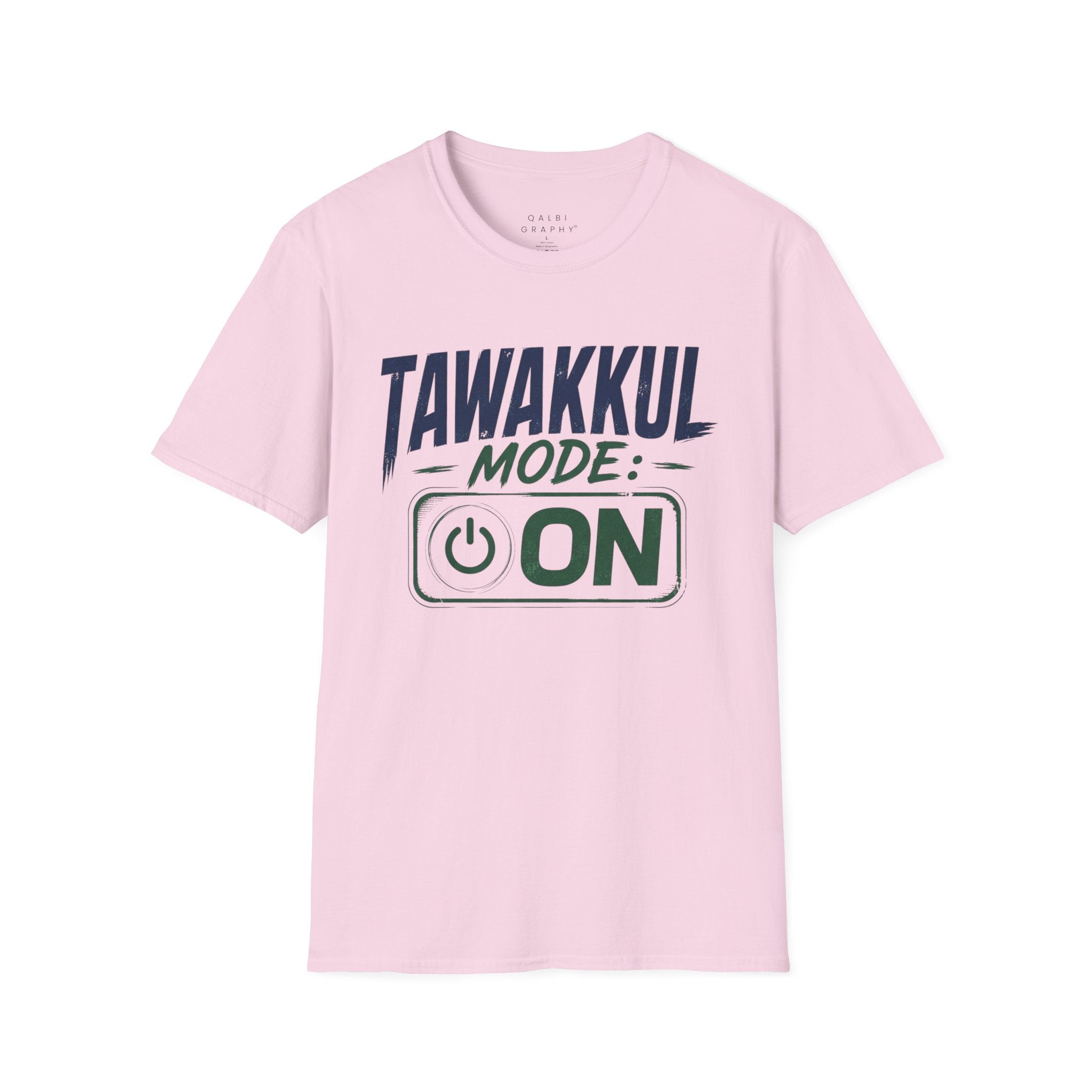 Tawakkul Mode On - T-Shirt