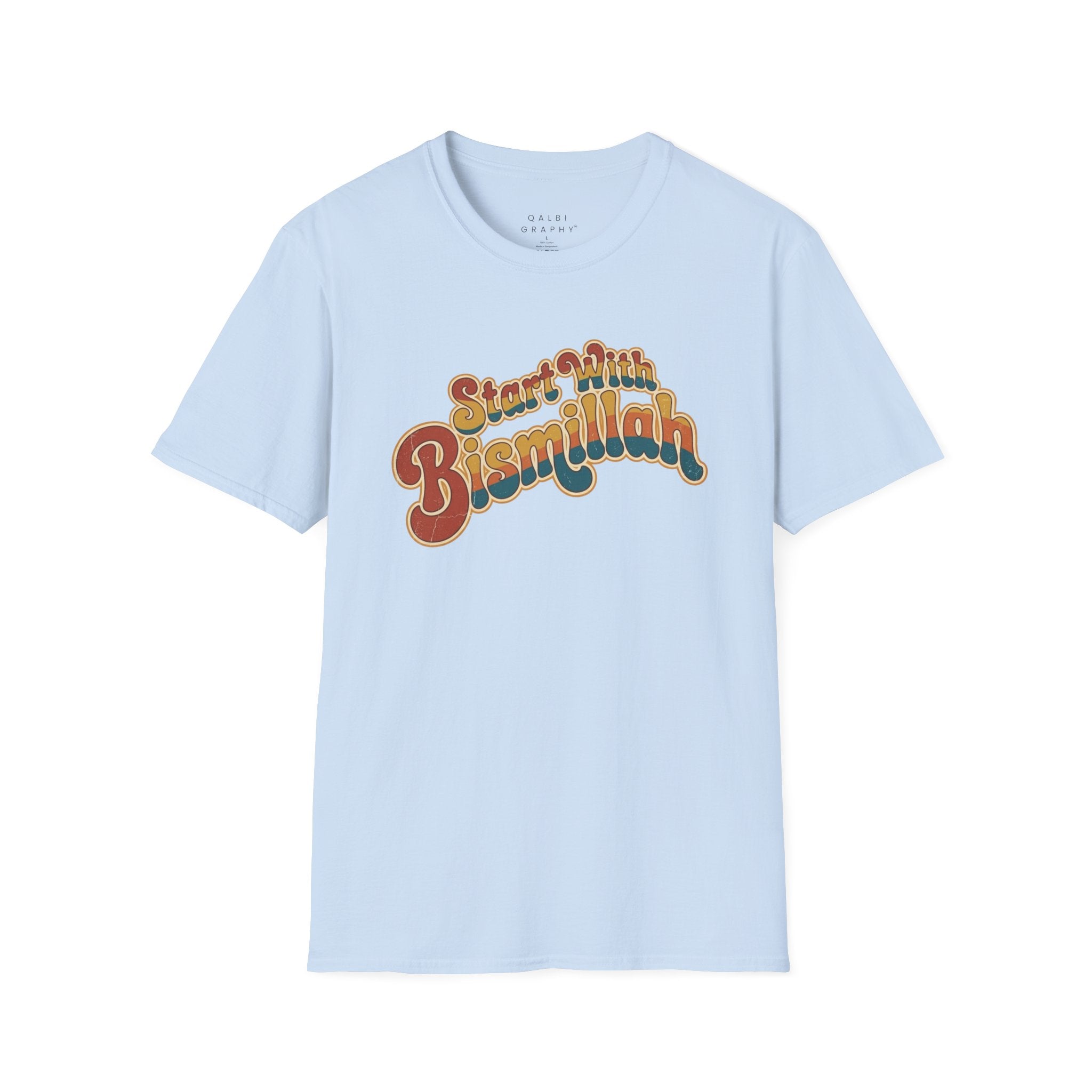 Start With Bismillah - T-Shirt