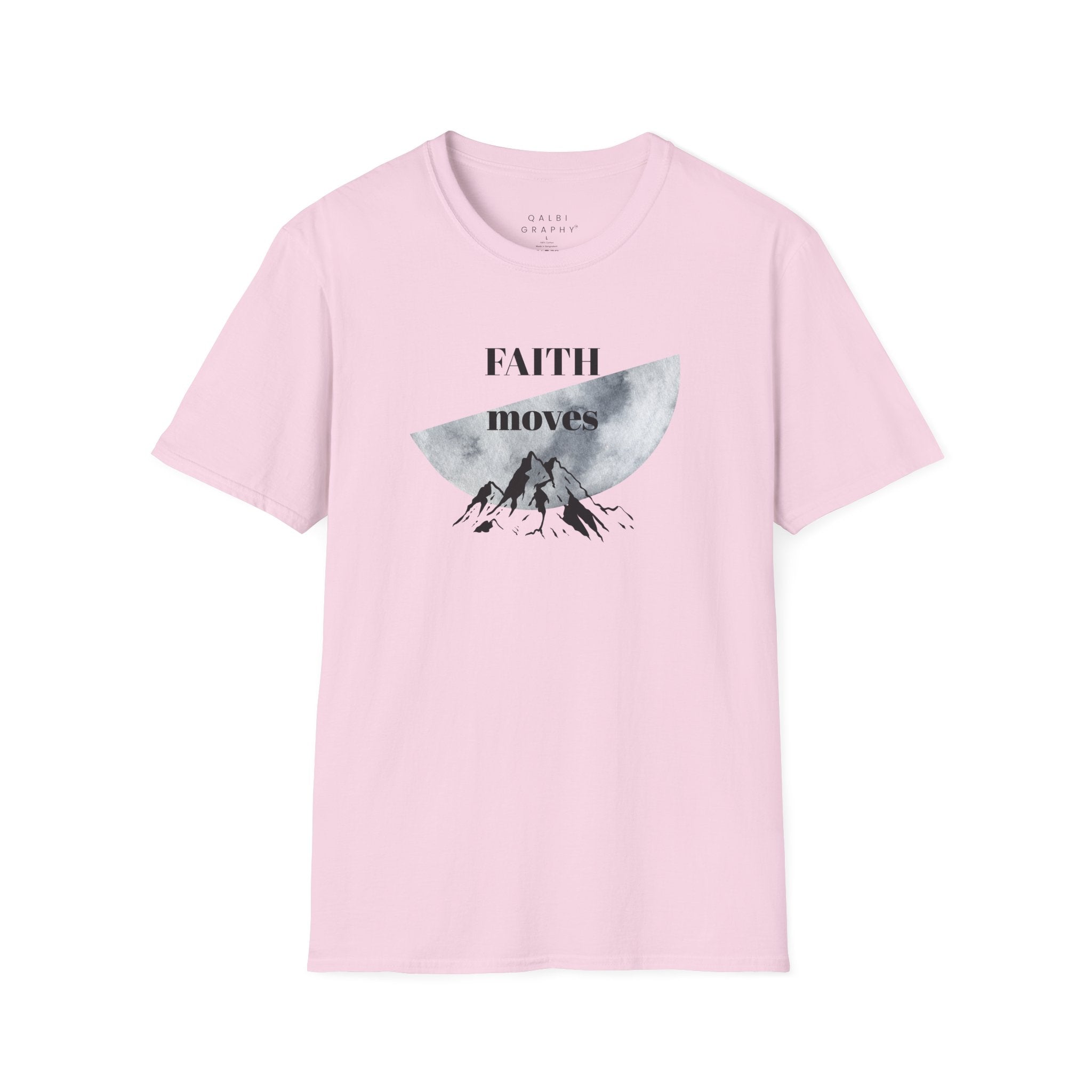 Faith Moves Mountains - T-Shirt