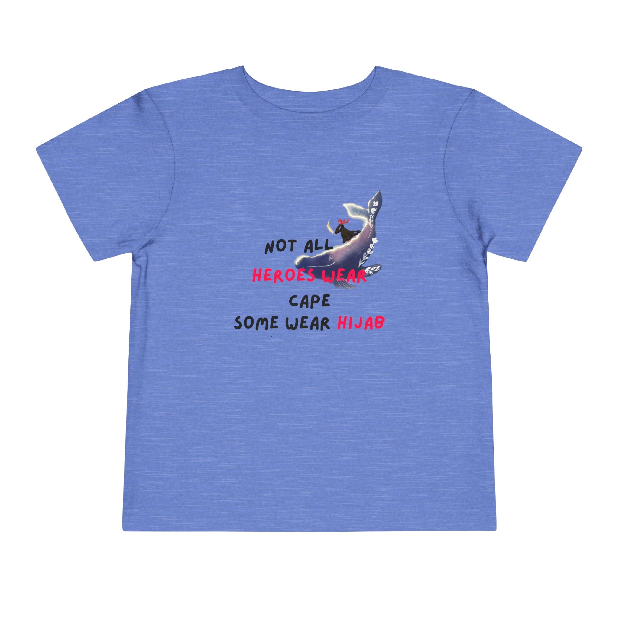 Toddler - Heroes Wear Hijab - T-Shirt