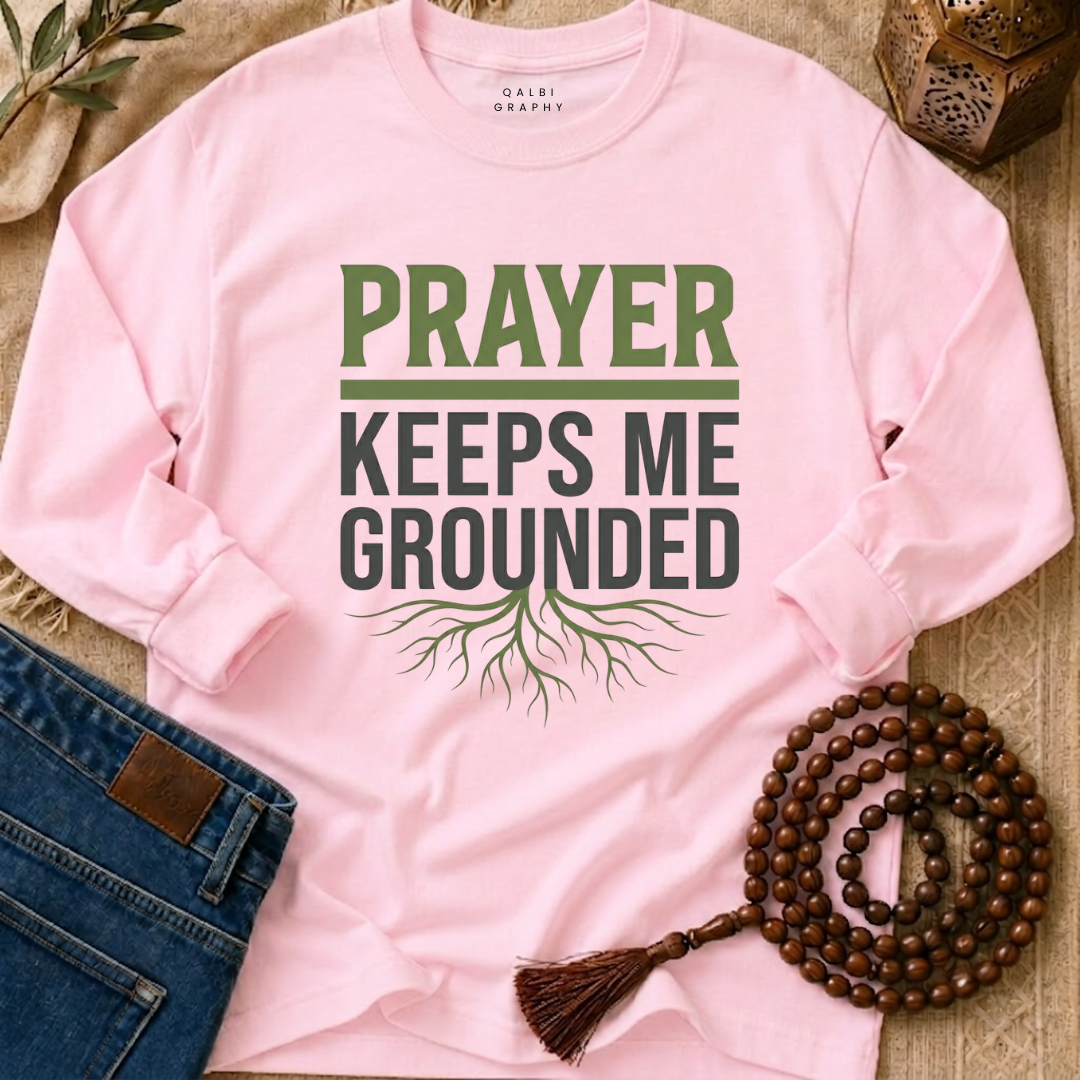 Grounded In Prayer - T-Shirt LS
