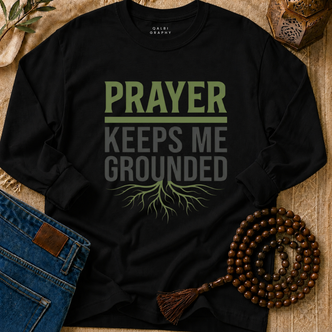 Grounded In Prayer - T-Shirt LS