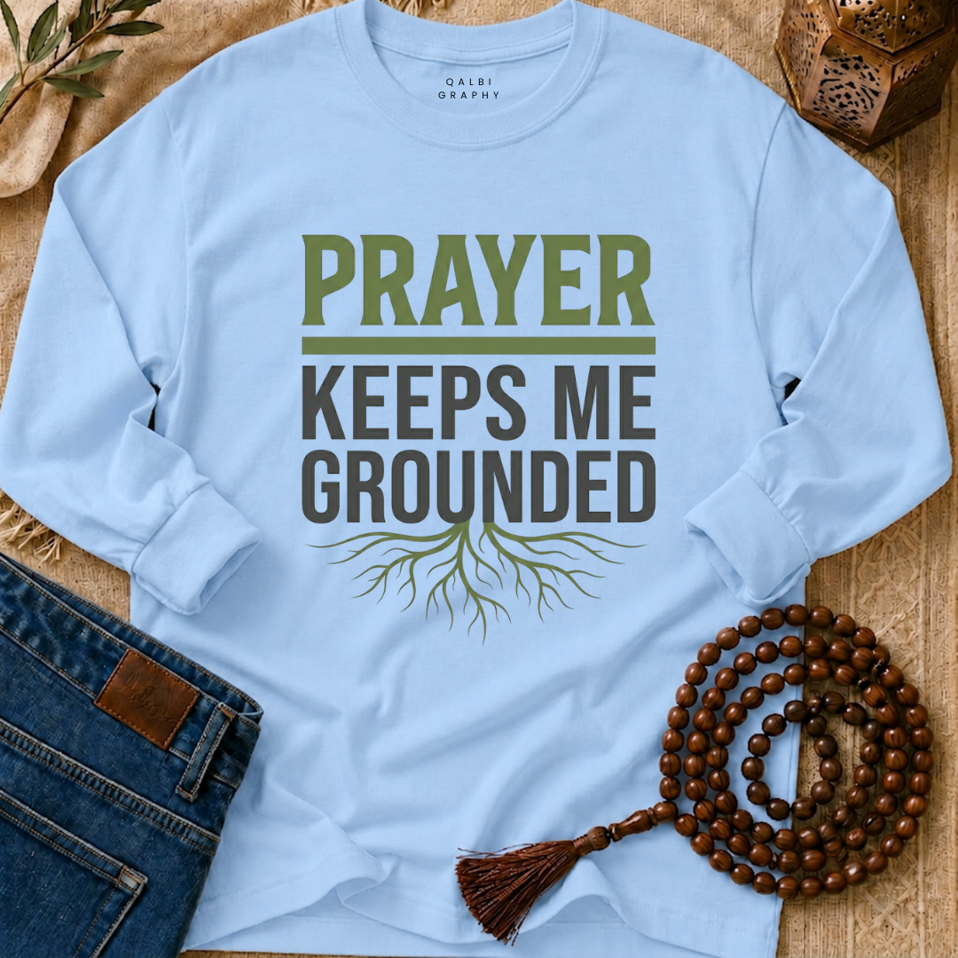 Grounded In Prayer - T-Shirt LS