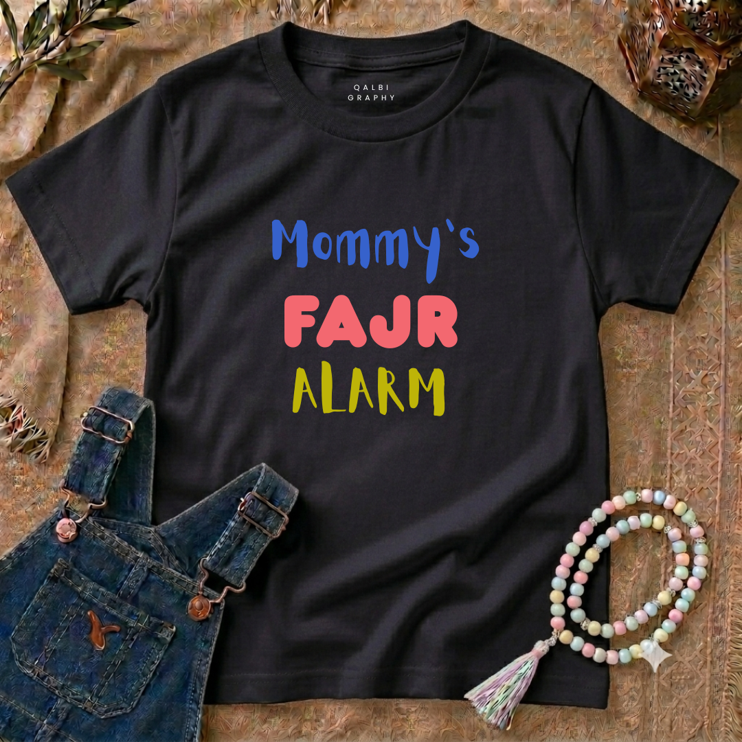 Toddler - Mommy's Fajr Alarm - T-Shirt SS