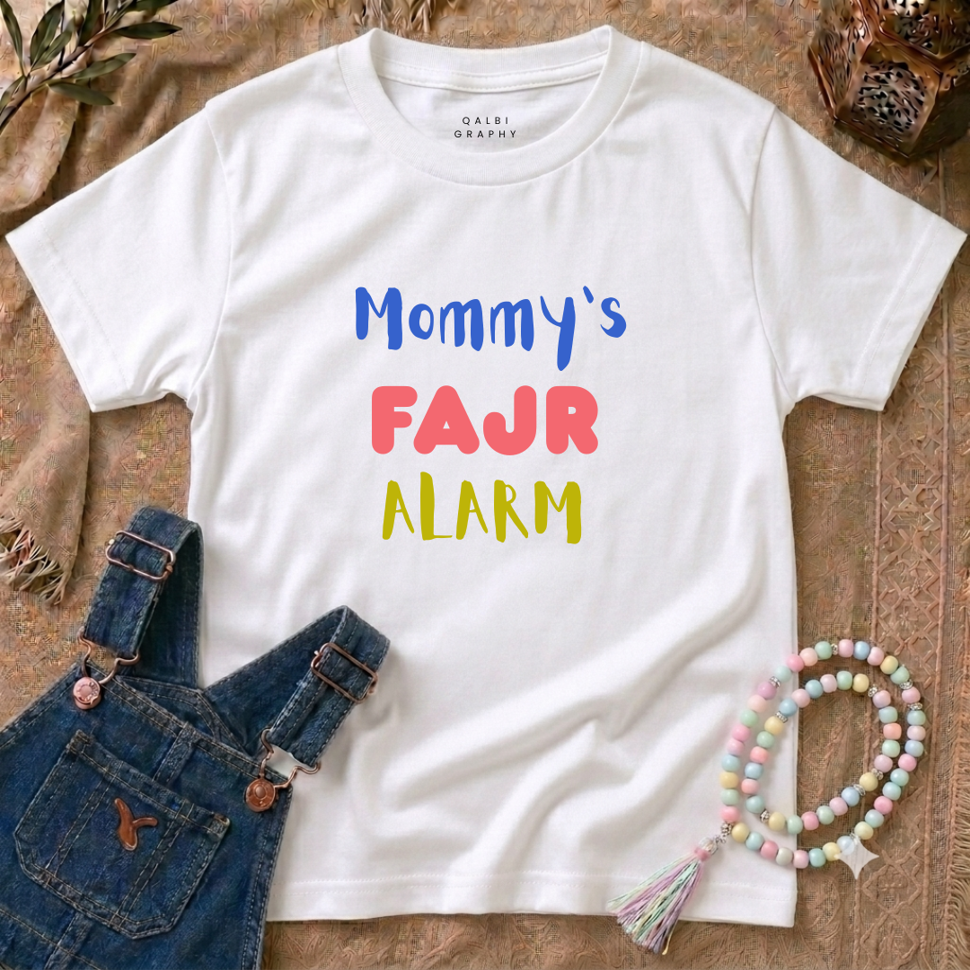 Toddler - Mommy's Fajr Alarm - T-Shirt SS