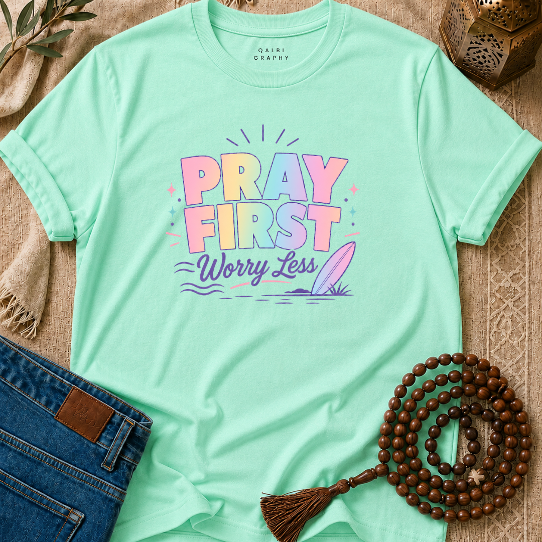 Pray First - T-Shirt AD-SS