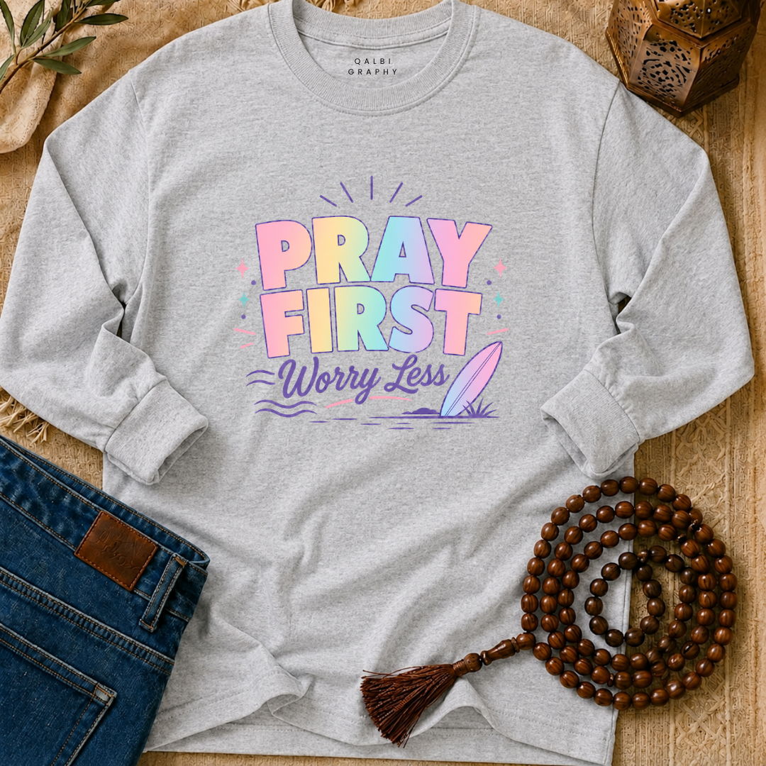 Pray First - T-Shirt AD-LS