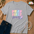 Pray First - Kids - T-Shirt KD-SS