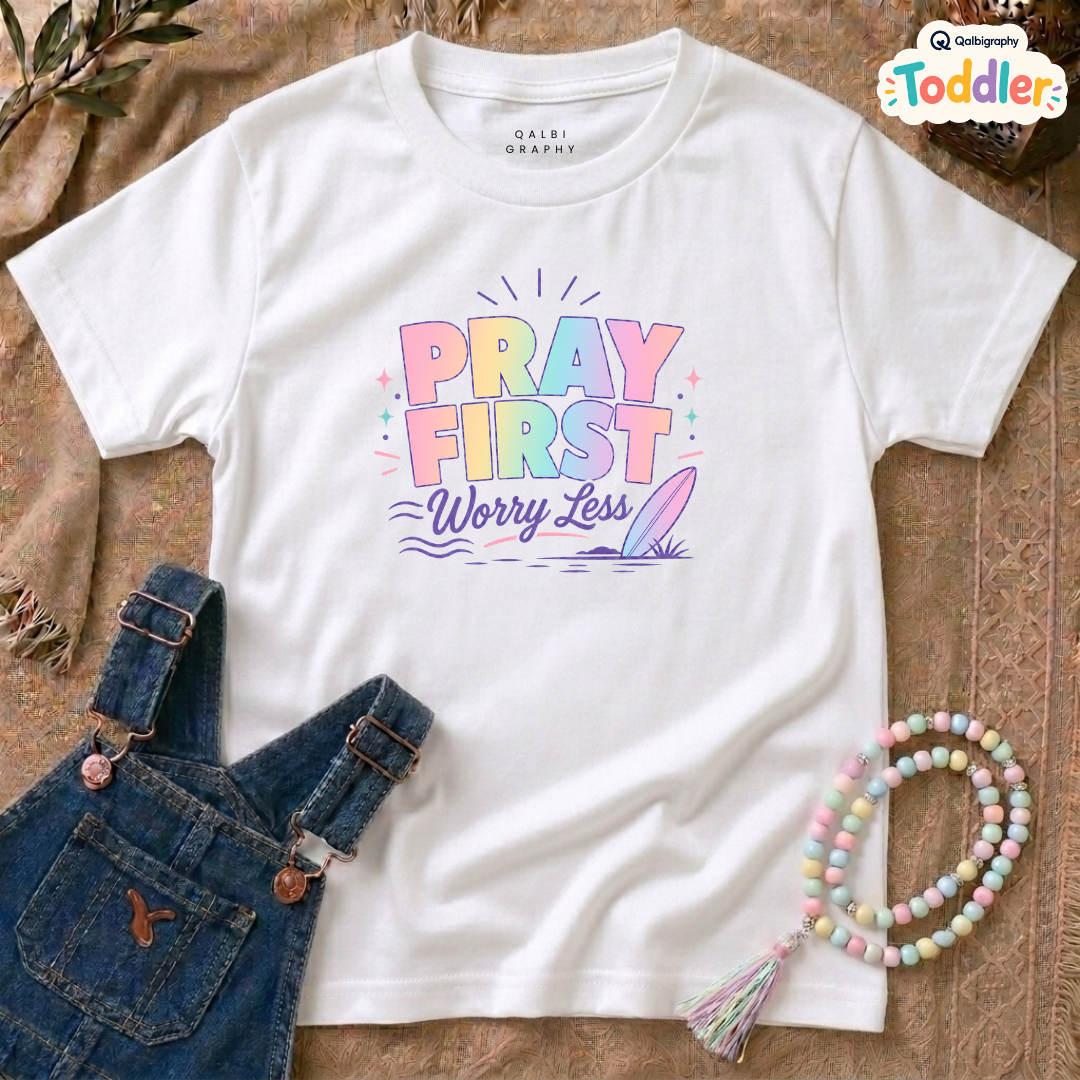 Pray First - Toddler - T- Shirt TD-SS
