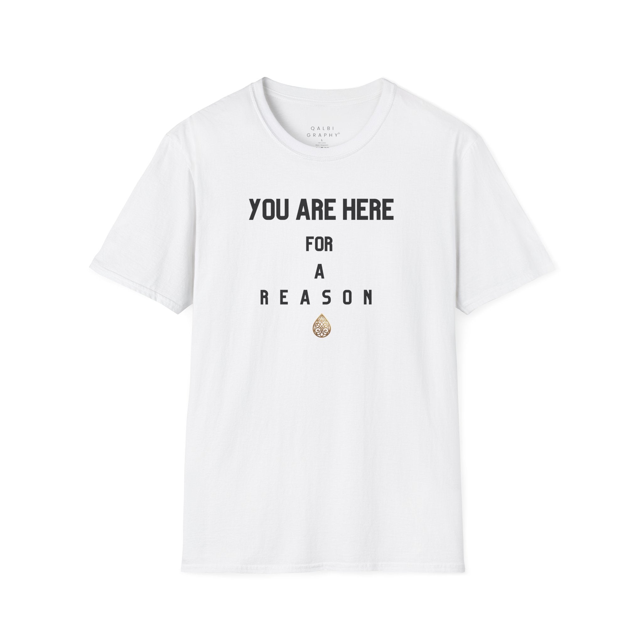 Here for Reason - T-Shirt