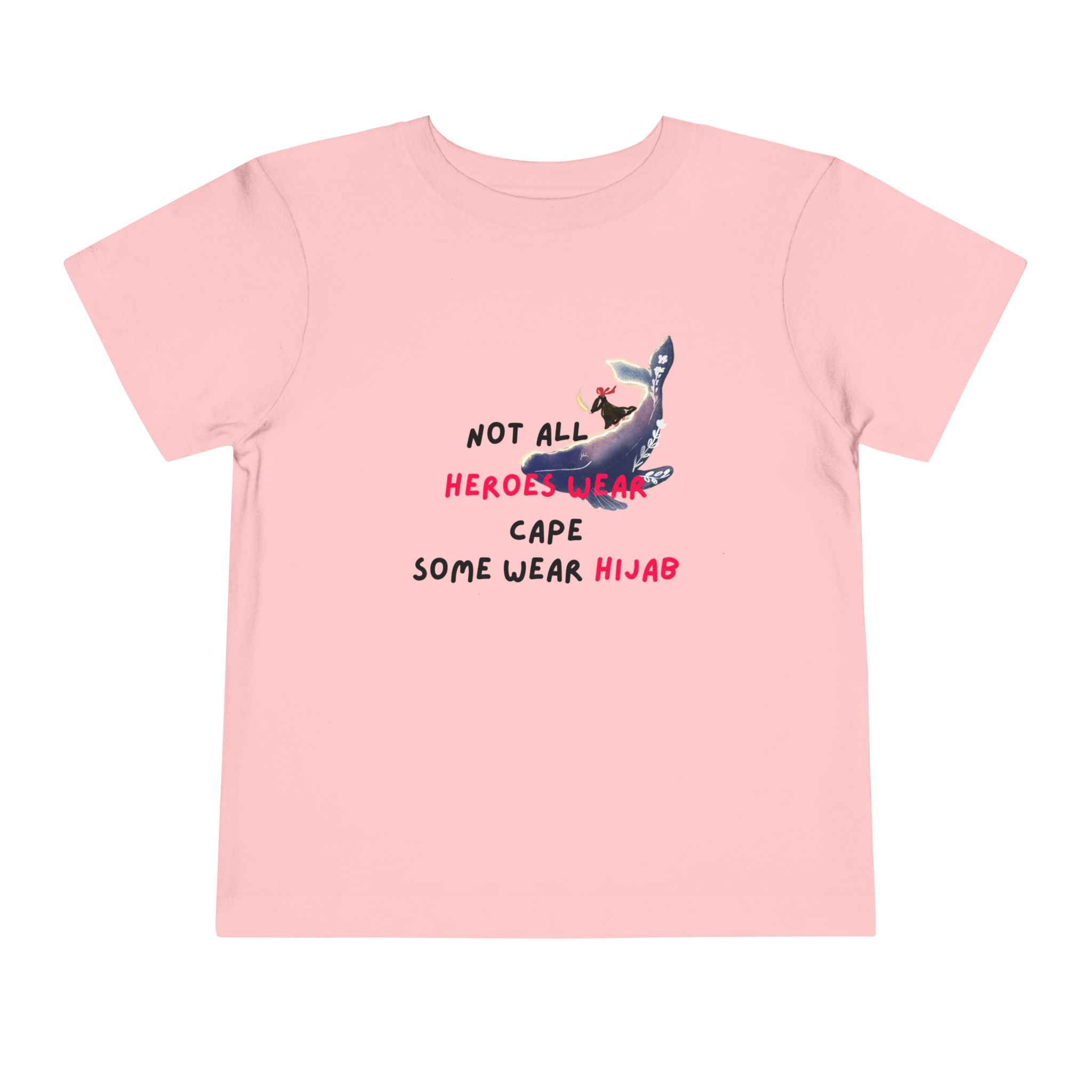 Toddler - Heroes Wear Hijab - T-Shirt
