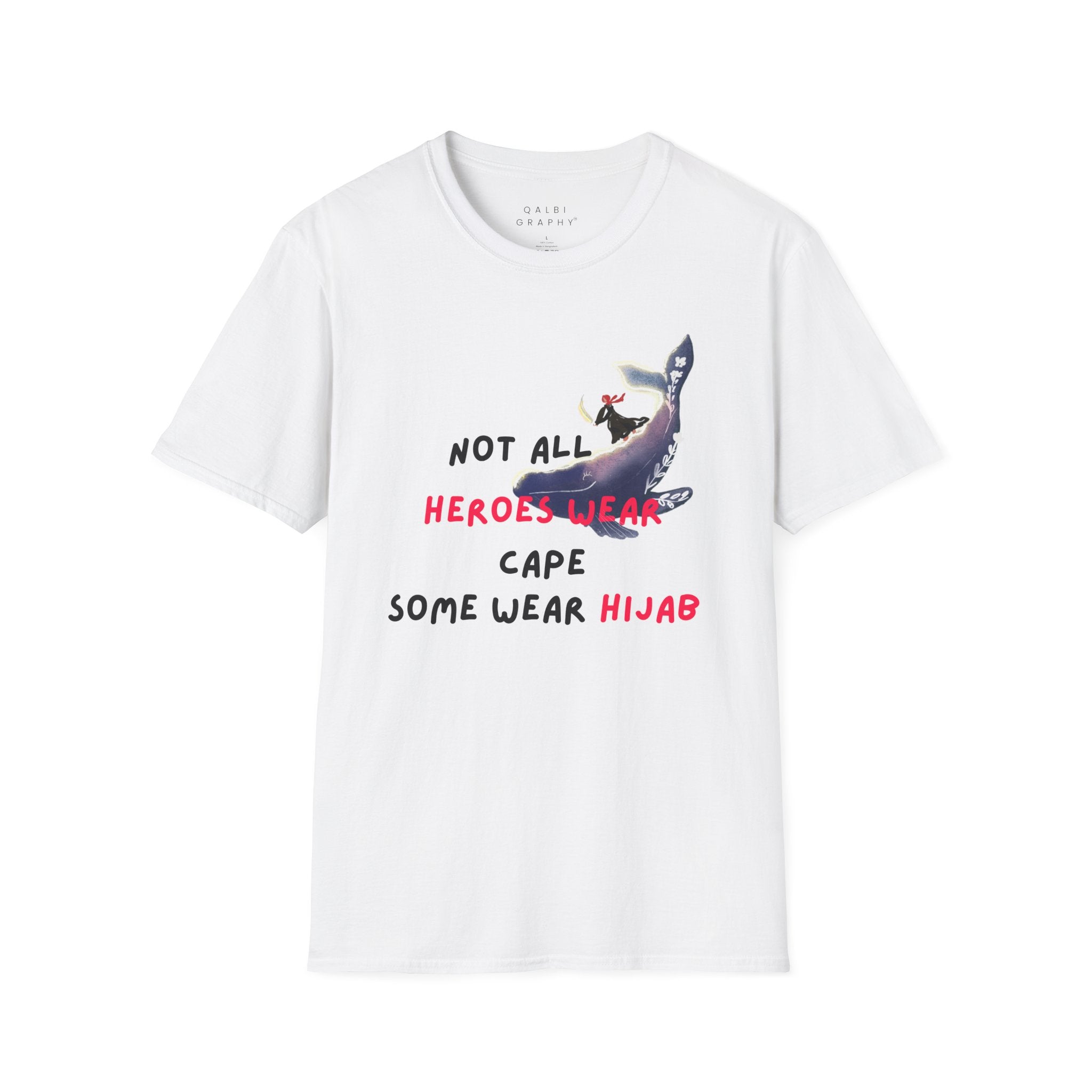 Heroes Wear Hijab - T-Shirt