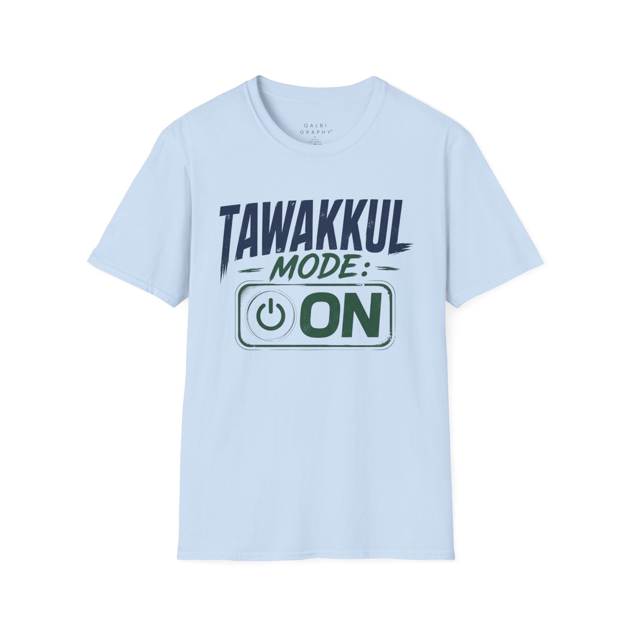 Tawakkul Mode On - T-Shirt