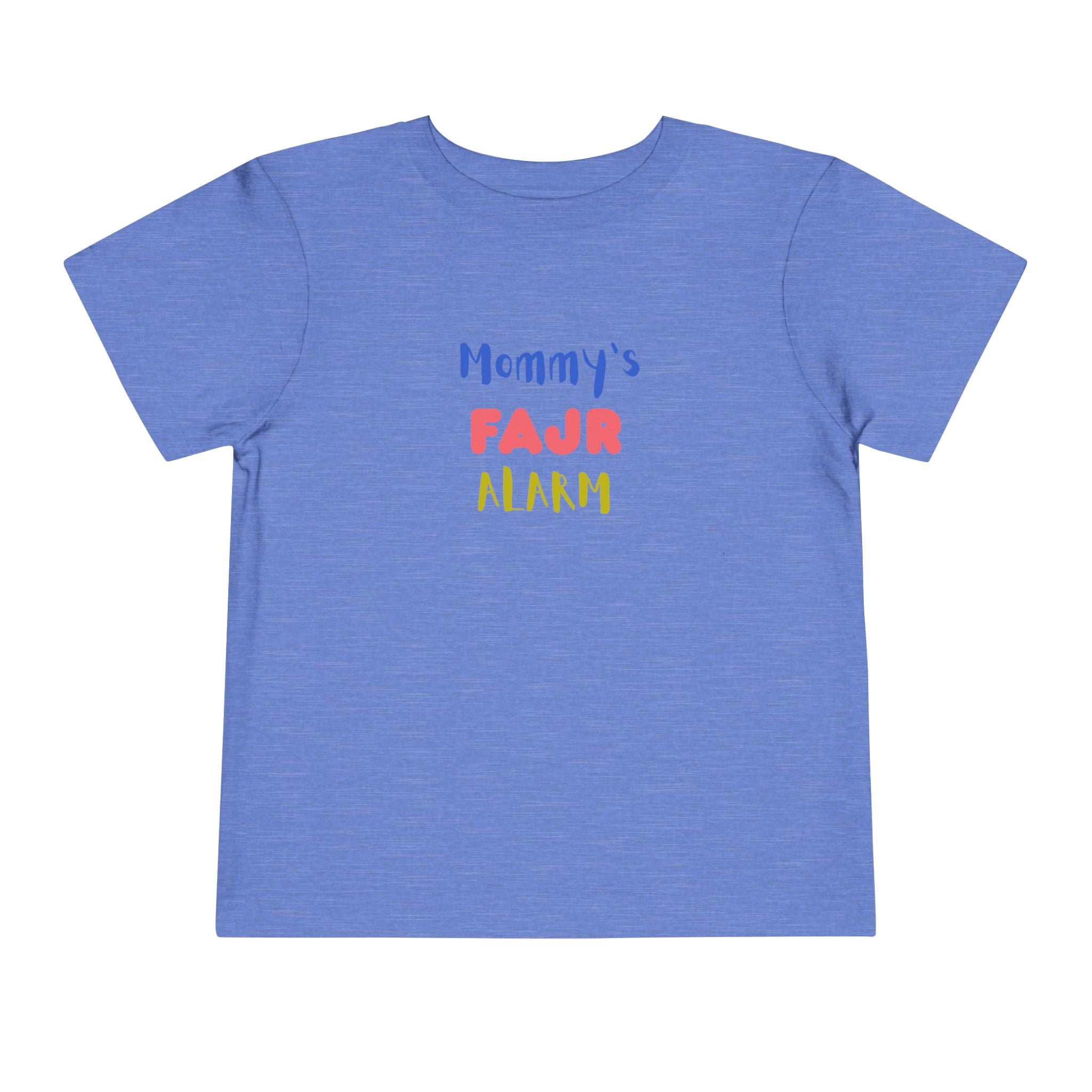 Toddler - Mommy's Fajr Alarm - T-Shirt