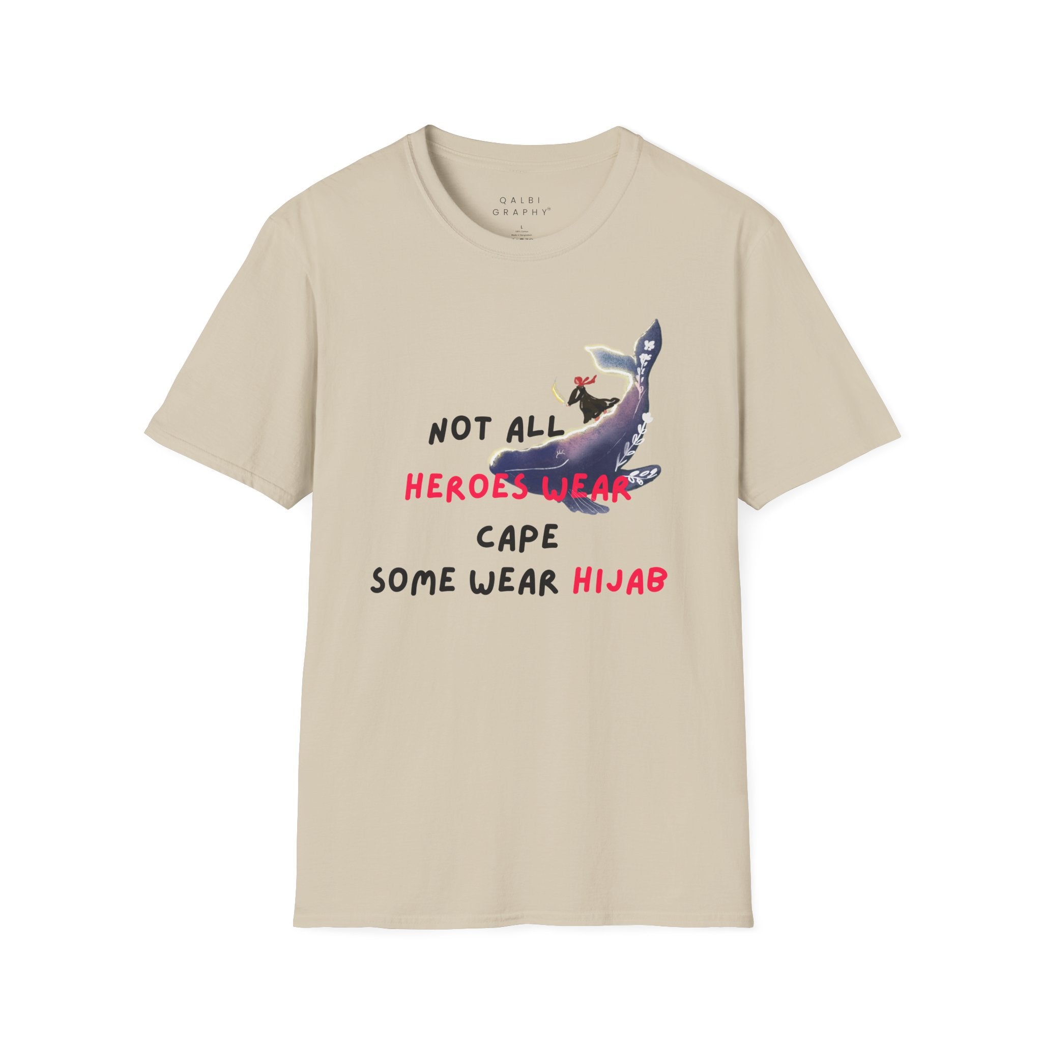 Heroes Wear Hijab - T-Shirt