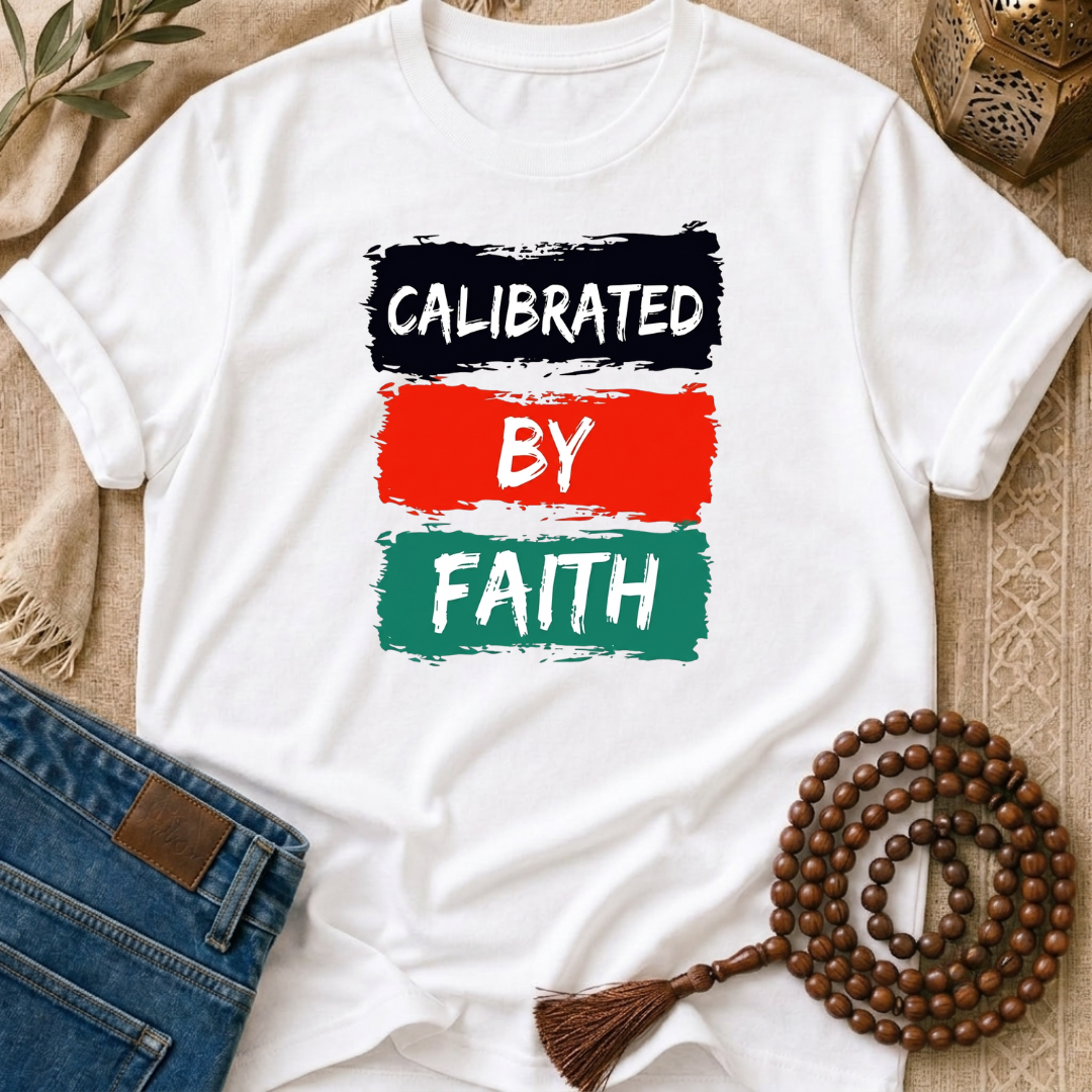 Calibrated By Faith - T-Shirt